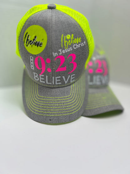 Believe " Neon Expressions Cap"