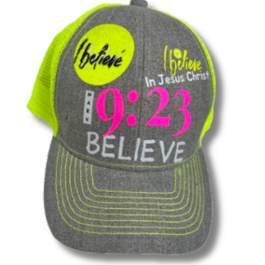 Believe " Neon Expressions Cap"